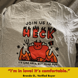 'Join Us In Heck' Shirt