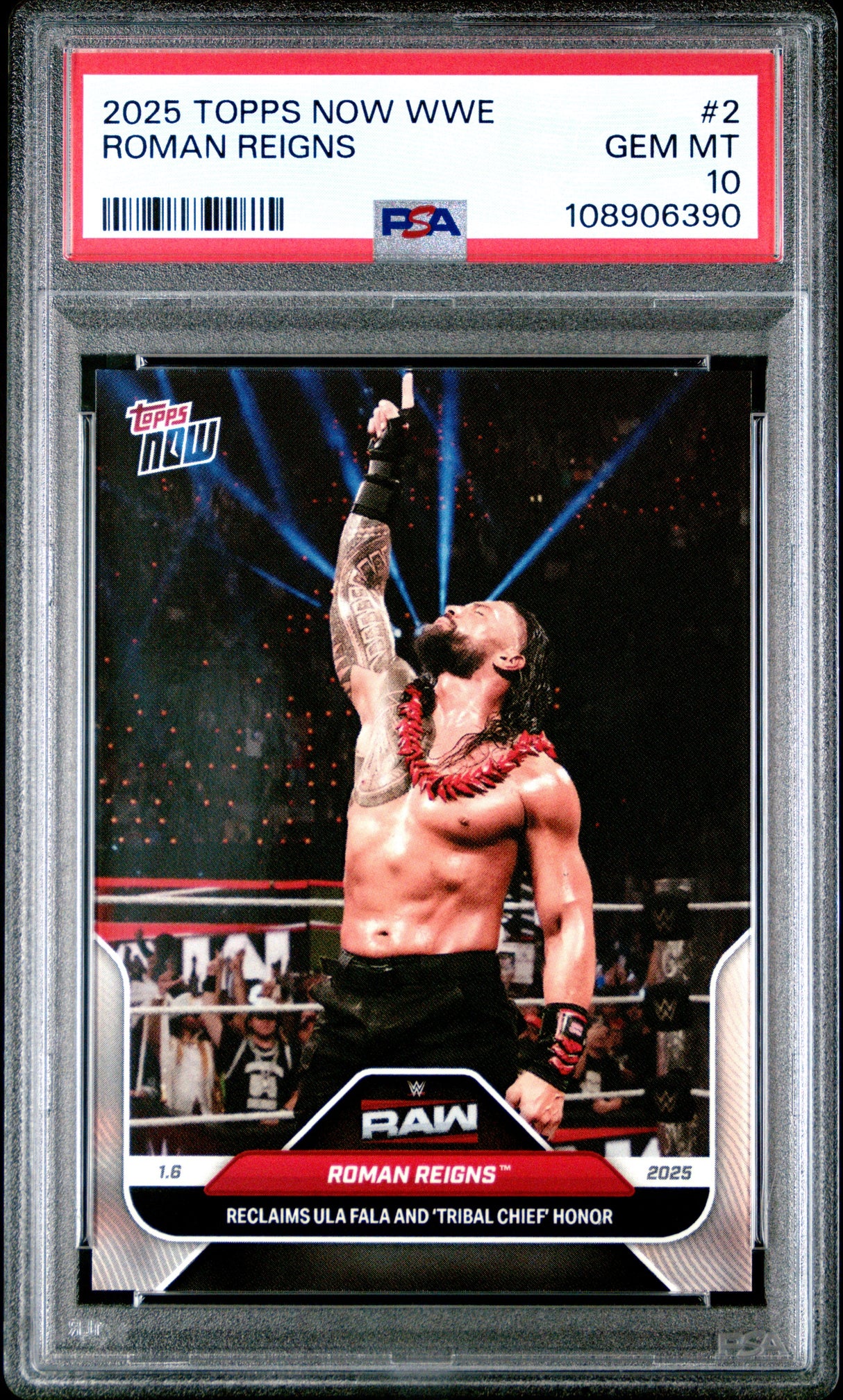 Tarjeta de lucha libre WWE Roman Reigns n.° 2 de Topps Now, clasificada en 2025, PSA 10 Gem Mint
