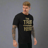 Short Sleeve T-shirt For True Hero #1