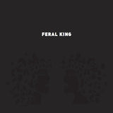 Feral King (CLER VINYL 7") | Mint (M) Mint (M)