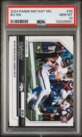 Tarjeta de fútbol americano Panini Instant NFL Bo Nix #33 Rookie RC de 2024, calificada, PSA 10 Gem Mint