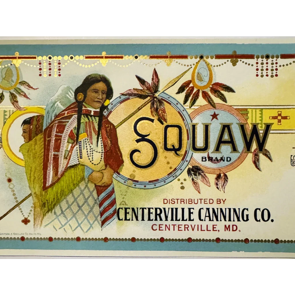 Antique 1920s Squaw Gold Embossed Can Label 3, Centerville, MD, Native American!