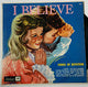 I Believe (Songs Of Devotion) | Near Mint (NM) Very Good (VG)