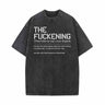 The Fuckening Vintage Washed T-shirt