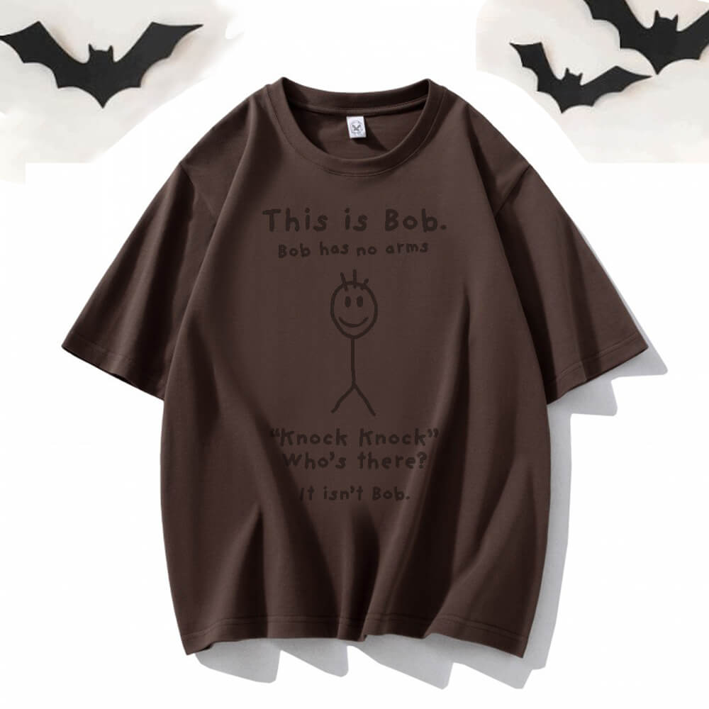 This is Bob Round Neck Short Sleeve T-shirt
