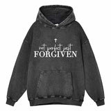 Vintage Washed Not Perfect Just Forgiven Hoodie