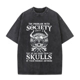 Vintage Washed Society Problem Today T-shirt